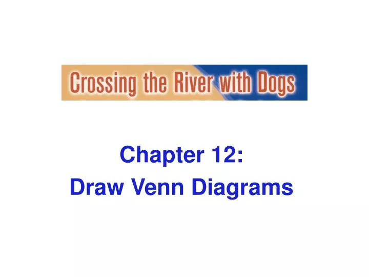 chapter 12 draw venn diagrams n.