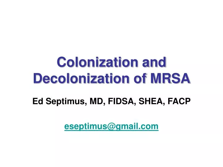 colonization and decolonization of mrsa n.