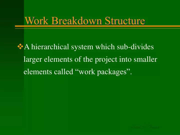 work breakdown structure n.