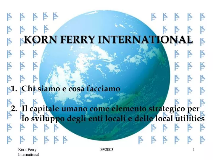 PPT - KORN FERRY INTERNATIONAL PowerPoint Presentation, free download ...