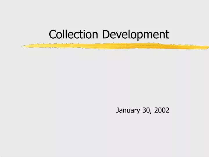 collection development n.