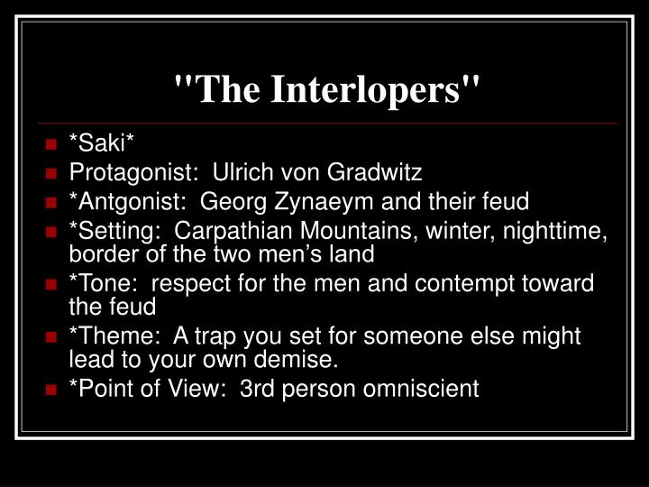 😊 Theme for the interlopers. The Interlopers Themes. 2019