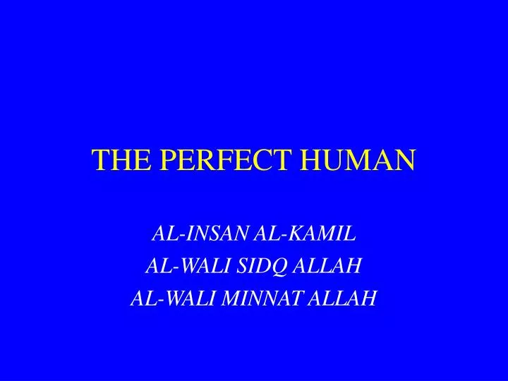 Ppt The Perfect Human Powerpoint Presentation Free Download Id 7087 Ppt The Perfect Human Powerpoint Presentation Free Download Id 7087