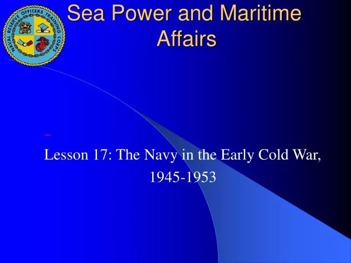 sea power and maritime affairs n.
