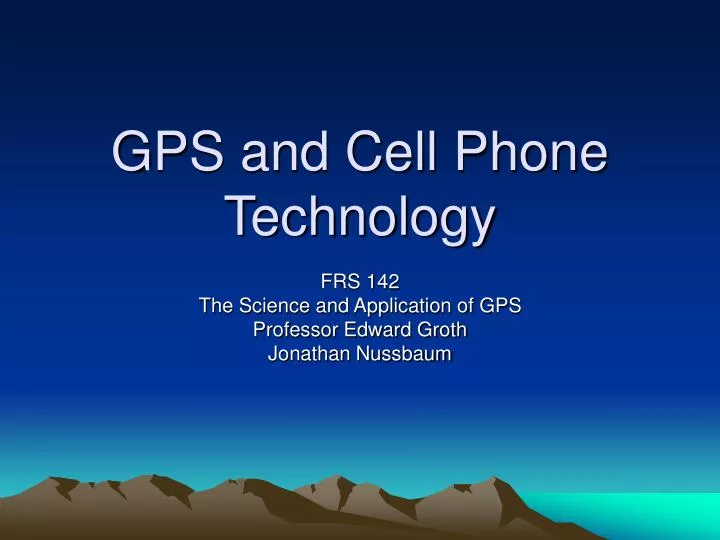gps and cell phone technology n.