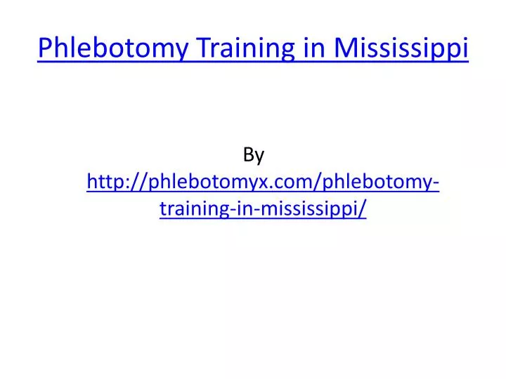 phlebotomy training in mississippi n.