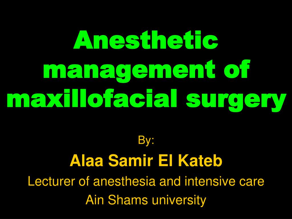 ppt anesthetic management of
