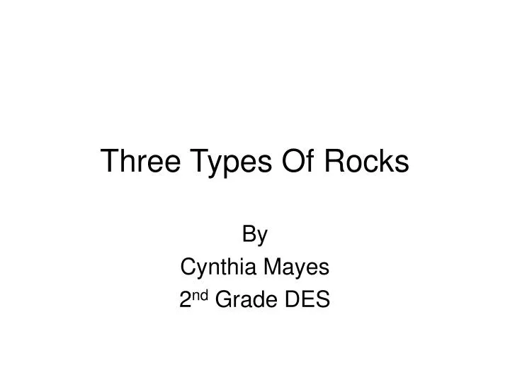 three types of rocks n.