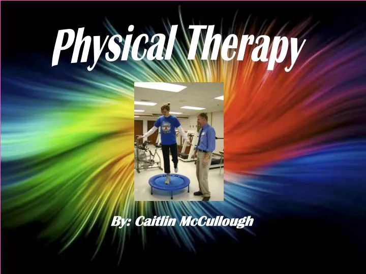 physical therapy powerpoint presentation