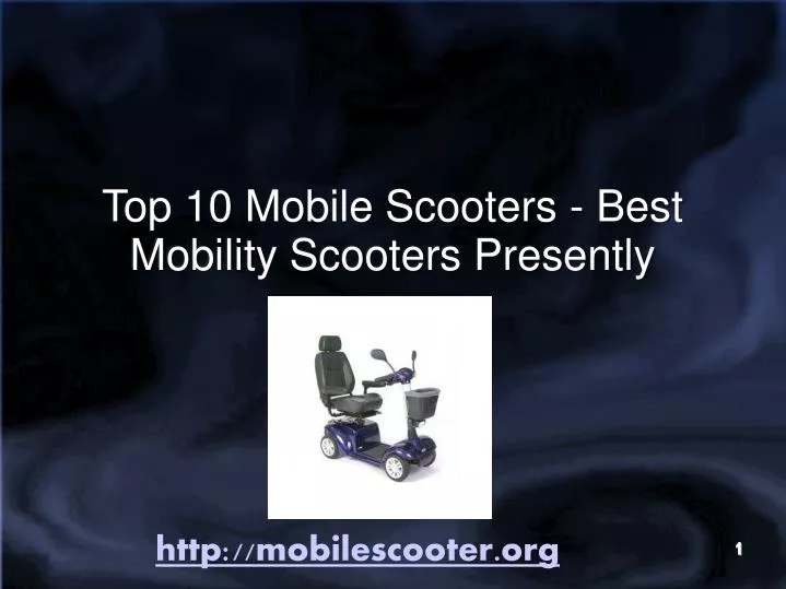 top 10 mobile scooters best mobility scooters presently n.