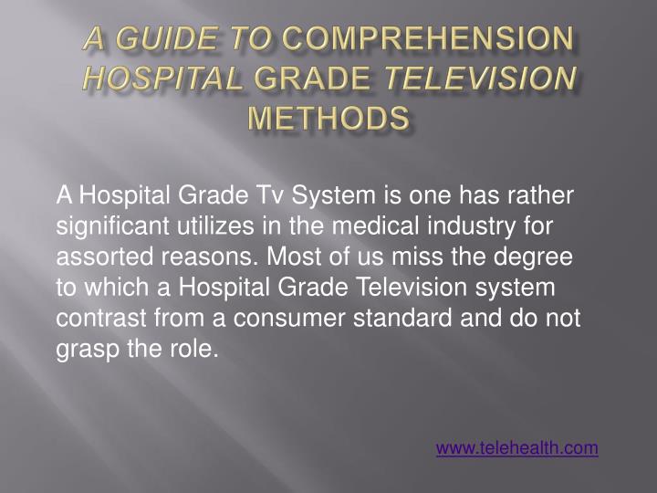 a guide to comprehension hospital grade television methods n.
