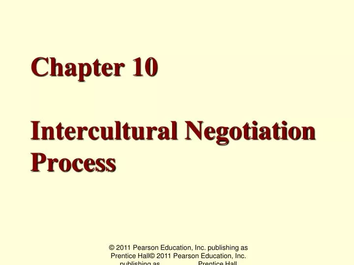 chapter 10 intercultural negotiation process n.