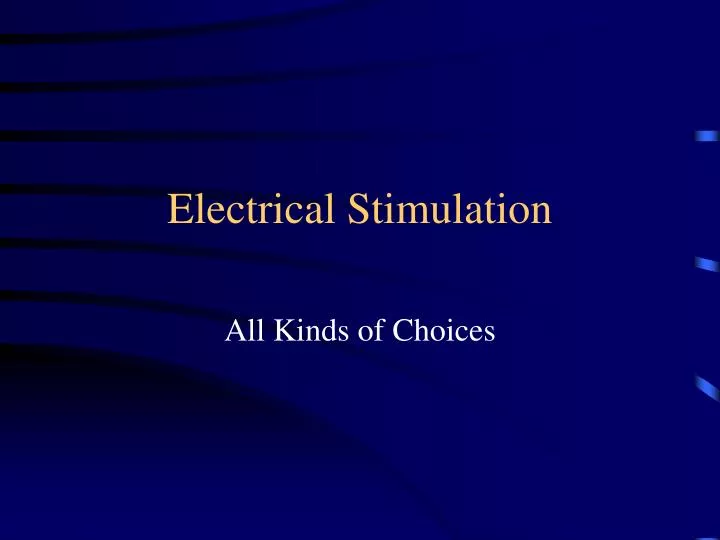 electrical stimulation n.