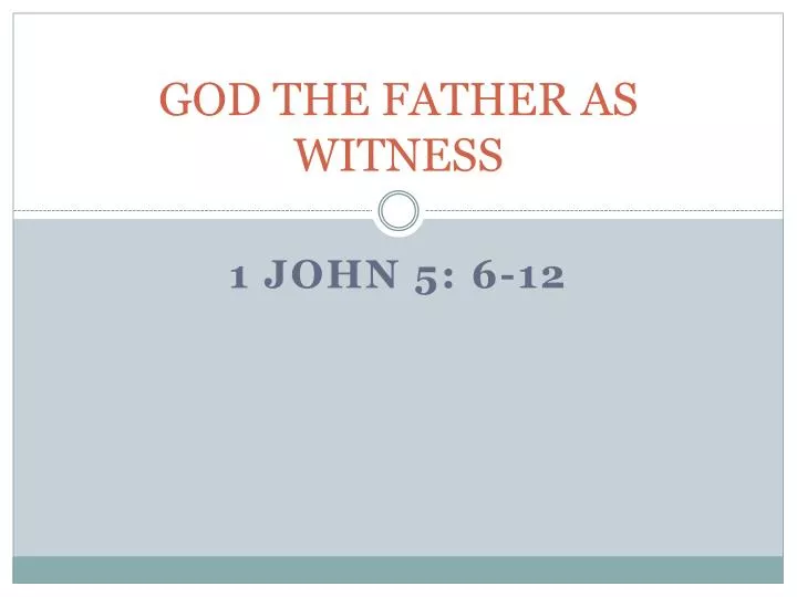 god the father as witness n.