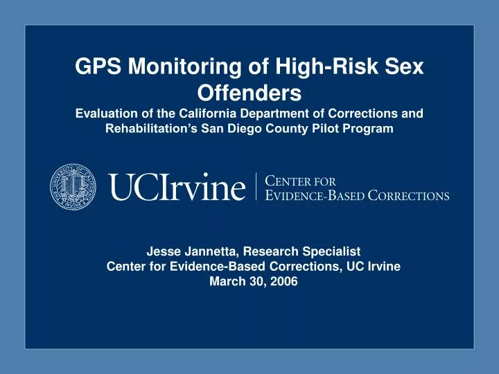 Ppt Gps Monitoring Of High Risk Sex Offenders Evaluation Of The