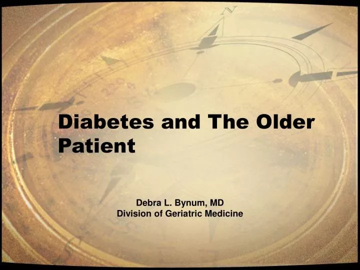 diabetes and the older patient n.