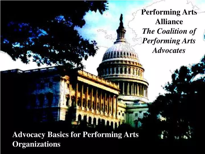 performing arts alliance the coalition of performing arts advocates n.