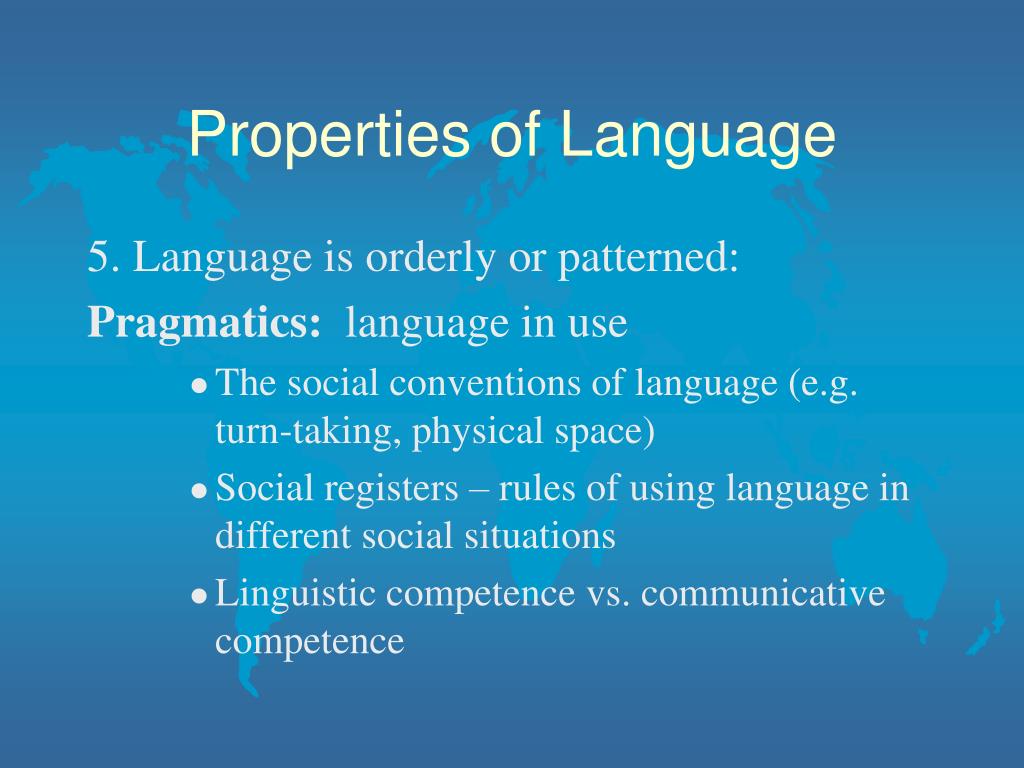 PPT PROPERTIES OF LANGUAGE PowerPoint Presentation Free Download 