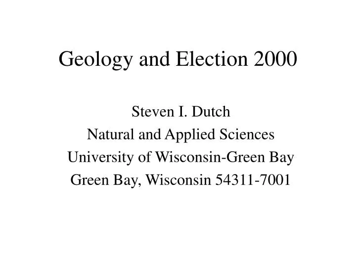 geology and election 2000 n.