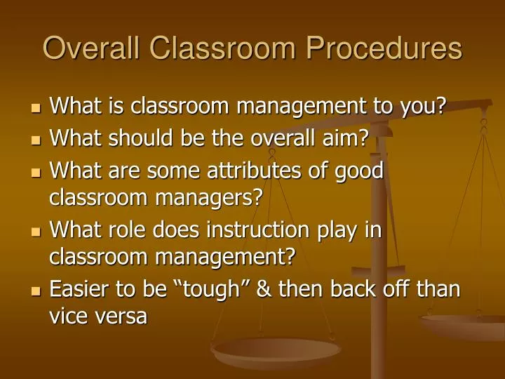 overall classroom procedures n.