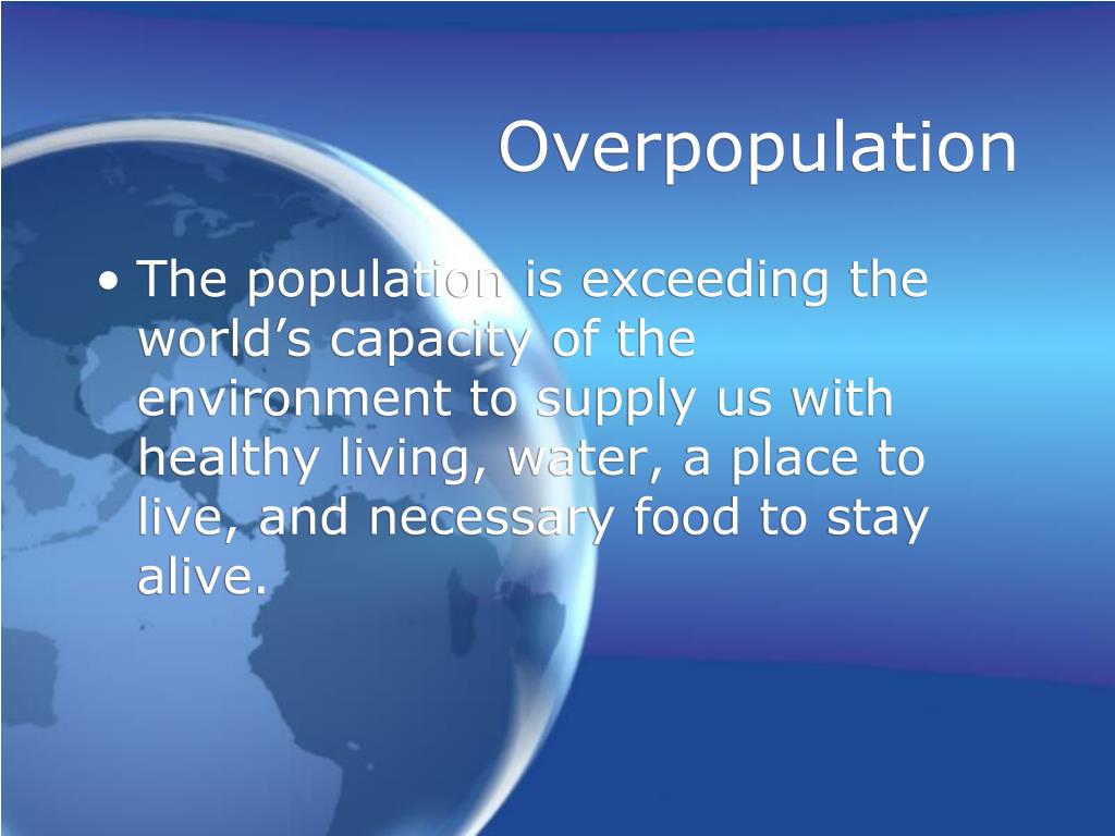 presentation on overpopulation