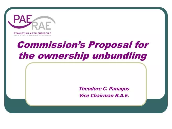 commission s proposal for the ownership unbundling n.