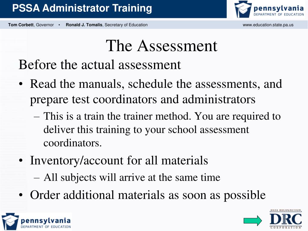 PPT Pennsylvania System of School Assessment (PSSA) Administrator
