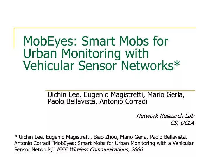 mobeyes smart mobs for urban monitoring with vehicular sensor networks n.