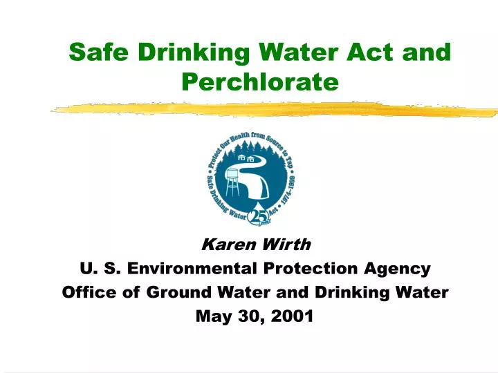 PPT Safe Drinking Water Act and Perchlorate PowerPoint Presentation