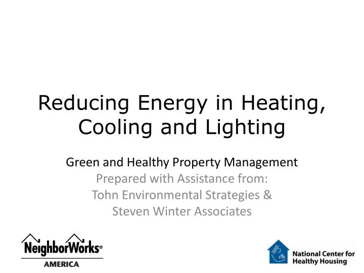 reducing energy in heating cooling and lighting n.