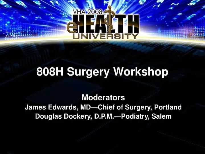 808h surgery workshop n.