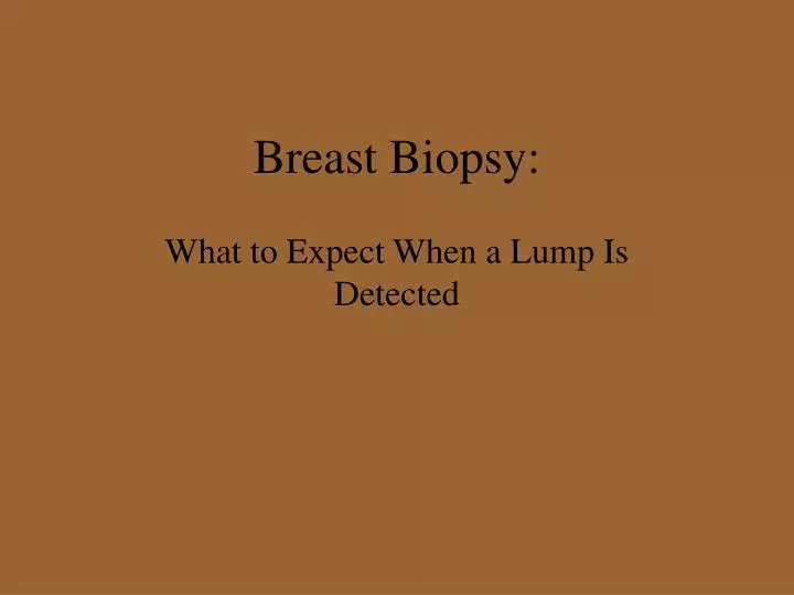 breast biopsy n.