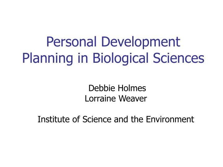personal development planning in biological sciences n.
