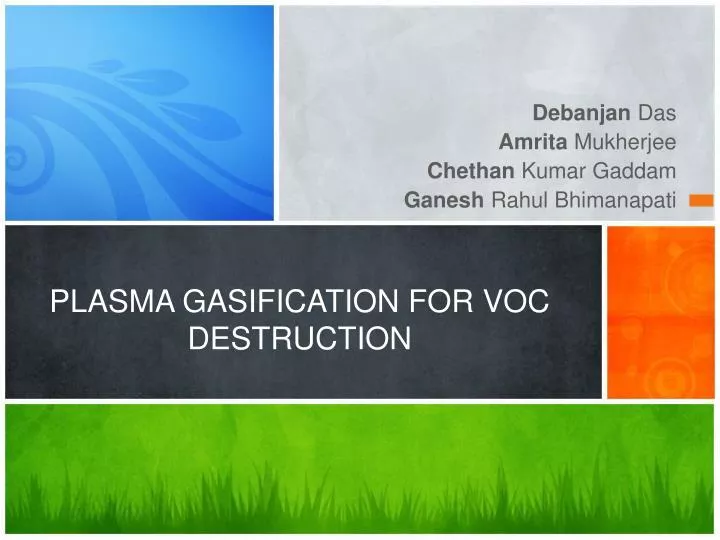 plasma gasification for voc destruction n.