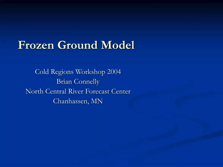 PPT Frozen Ground Model PowerPoint Presentation, free download ID