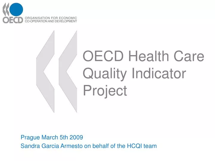 PPT OECD Health Care Quality Indicator Project PowerPoint