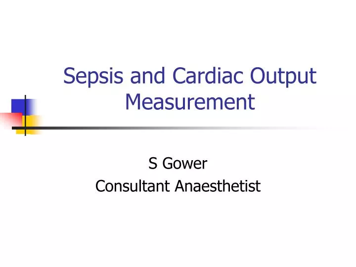 sepsis and cardiac output measurement n.