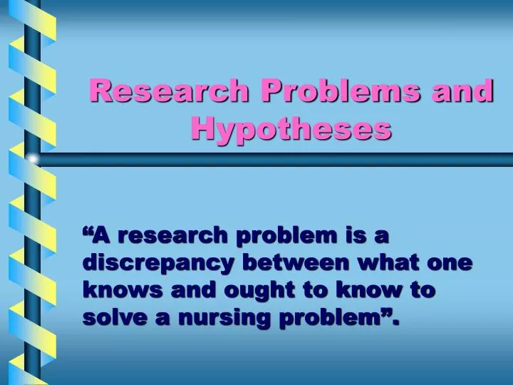 research problems and hypotheses n.