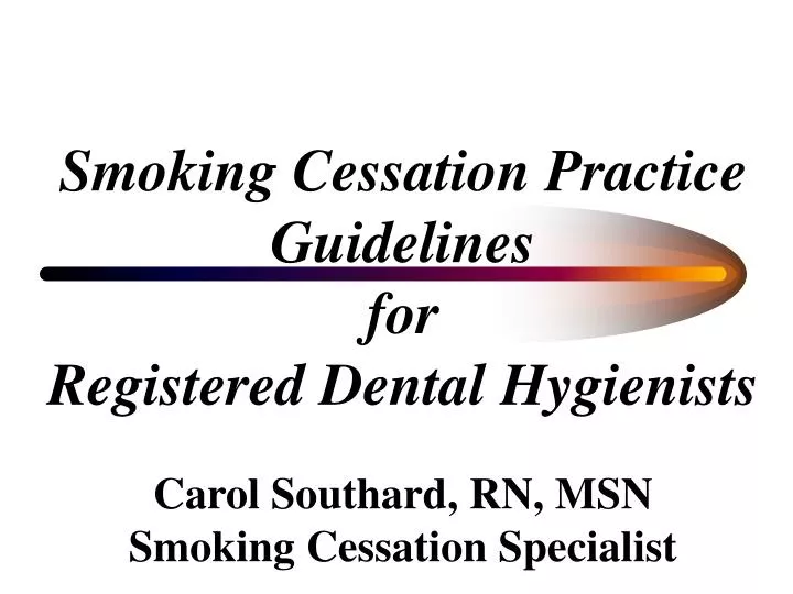 smoking cessation practice guidelines for registered dental hygienists n.