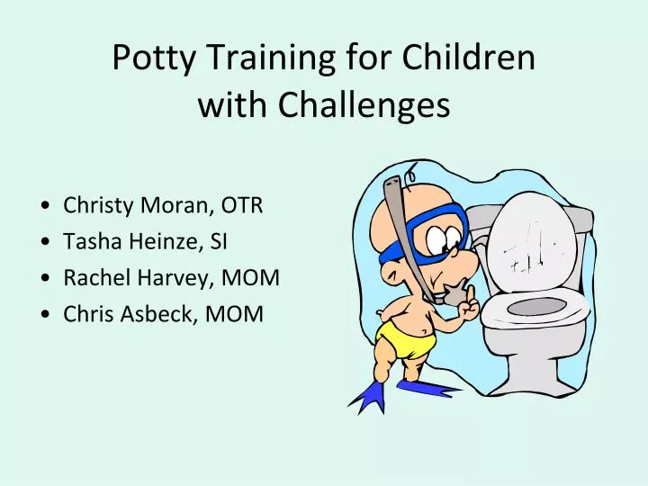 PPT Potty Training for Children with Challenges PowerPoint
