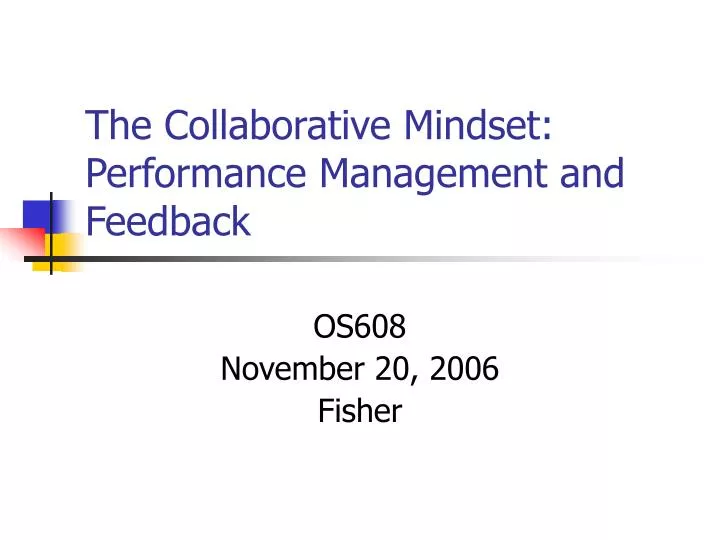 the collaborative mindset performance management and feedback n.