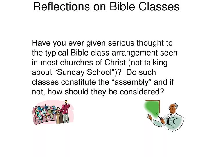 reflections on bible classes n.