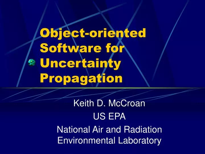 object oriented software for uncertainty propagation n.