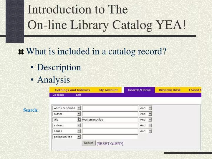 introduction to the on line library catalog yea n.