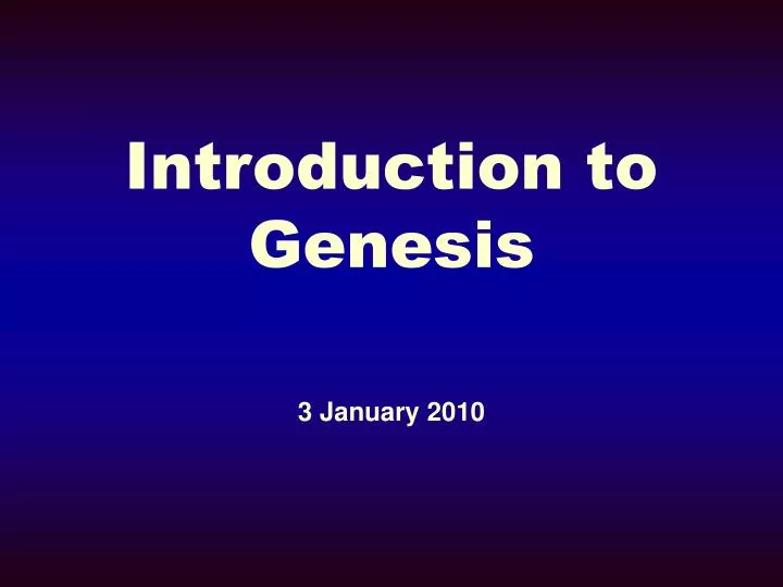 introduction to genesis n.