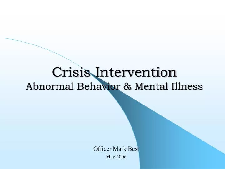 ppt-crisis-intervention-abnormal-behavior-mental-illness-powerpoint