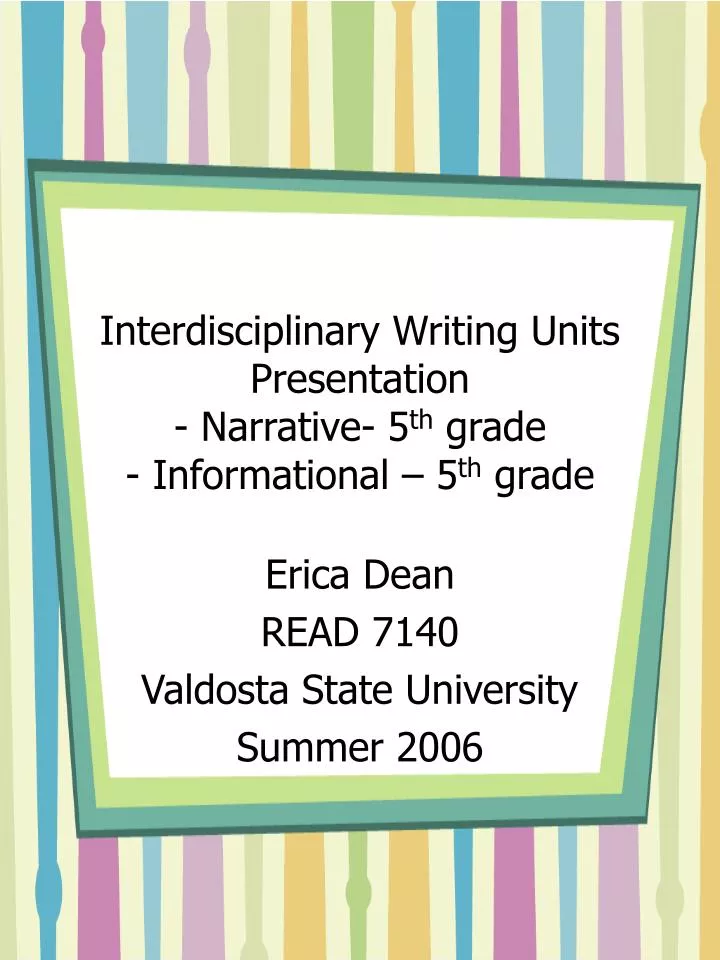 interdisciplinary writing units presentation narrative 5 th grade informational 5 th grade n.