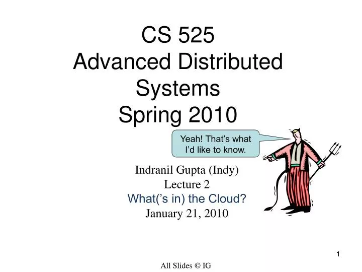 cs 525 advanced distributed systems spring 2010 n.