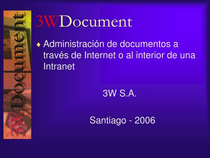 PPT - 3W Document PowerPoint Presentation, free download - ID:742372