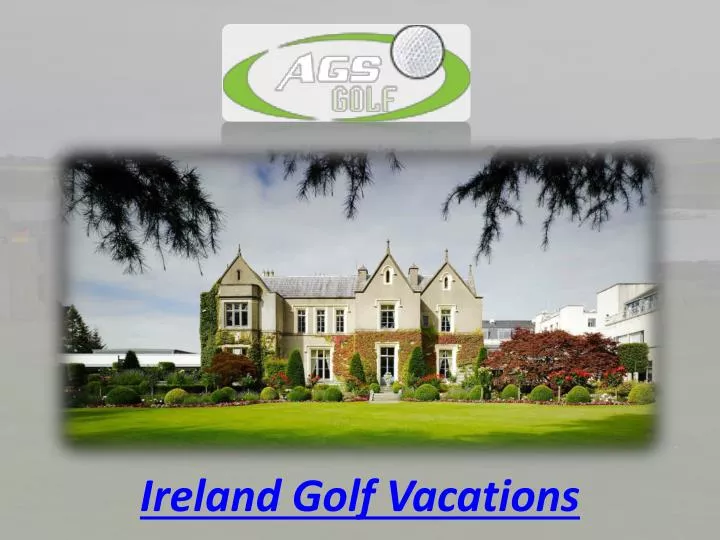 PPT Ireland Golf Packages PowerPoint Presentation, free download ID